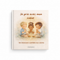Livre – Les émotions de l’enfant confiées à Dieu